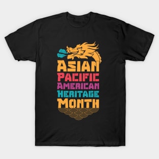 Aapi month gift :Asian Pacific American Heritage T-Shirt